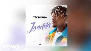 Brainee  Joanna Official Audio [upl. by Okkin]