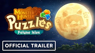 Monster Hunter Puzzles  Official Felyne Isles Launch Trailer [upl. by Aneleve]