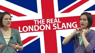 How to talk like a REAL Londoner [upl. by Annavoig]