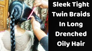 Twin Braids in drenched Oily Hair l How toComb Hair Properly in Oily Hair l Twin Heavily OilyBraids [upl. by Flinn826]