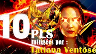 10 PLS infligées par  Tatiana Ventôse [upl. by Leirea]