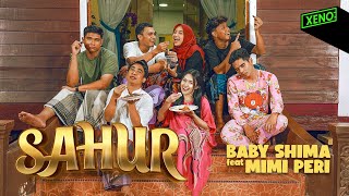 Baby Shima ft Mimi Peri  Sahur Official Music Video [upl. by Anitsirt]