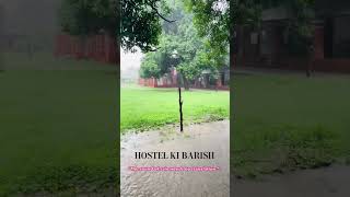 Hostel ki Barish Allahabad university allahabaduniversitylive motivation [upl. by Annaihr]