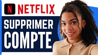 Comment Supprimer Un Compte Netflix  En 2024 [upl. by Ihsar327]