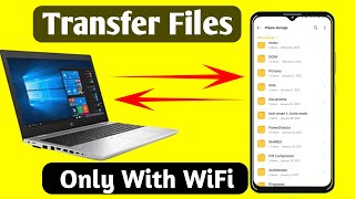 How To Transfer Files From Laptop To Android Phone Wirelessly  Phone To Laptop File Transfer [upl. by Nevanod]