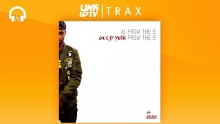 A1 From The 9  Takin My Soul  Link Up TV TRAX [upl. by Ahsienel]