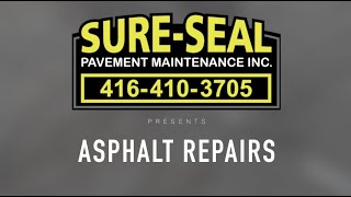 SureSeal Presents Asphalt Repairs [upl. by Yuhas]