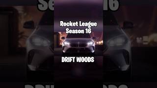 ROCKET LEAGUE SEASON 16 DRIFT WOODS FORTNITE shorts rocketleague fortnite bmw [upl. by Haseefan]