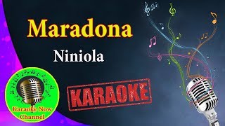 Karaoke Maradona Niniola Karaoke Now [upl. by Redmond]