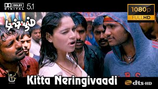 Kitta Neringivaadi Dishyum Video Song 1080P Ultra HD 5 1 Dolby Atmos Dts Audio [upl. by Krista]