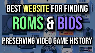 Where to Find Retro Game ROMs amp BIOS [upl. by Anyd186]