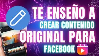 Como CREAR CONTENIDO ORGINAL para MONETIZAR facebook REELS Facil Y RAPIDO 🚀 [upl. by Veradis]