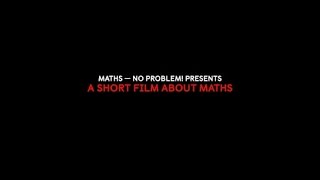 A Short Film About Maths Confidence  Maths – No Problem [upl. by Notnroht]