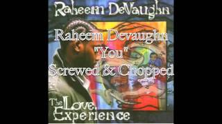 RaheemDevaughnYouScrewedampChopped [upl. by Ikkiv]