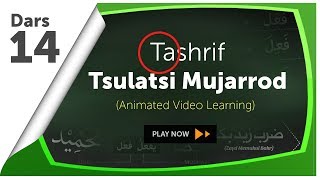 Video Animasi 14  Kesimpulan Tashrif Tsulatsi Mujarrod amp Tips Menentukan Wazan [upl. by Akiehs436]