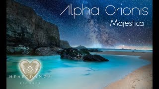 Alpha Orionis  Auriga to Orion  Majestica  Heart Dance Records  Chill Groove Ambient [upl. by Nike]