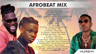 Afrobeat Mix BEST OF AFROBEAT 2023  UNAVAILABLE  Calm Down  Rush  Essence  soso  Hurshy [upl. by Tenner]