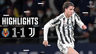 Villarreal 11 Juventus  Vlahovic Scores First Champions League Goal  Champions League Highlights [upl. by Andrade]