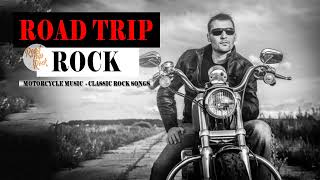 Best Driving Motorcycle Rock Songs All Time  Biker Music Road  Road Trip Rock Songs Ever [upl. by Rialcnis]