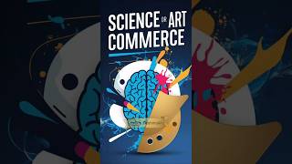 Choosing Between Science Art amp Commerce The Ultimate Guide To Your Future [upl. by Iorgo]