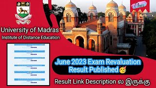 June 2023 Exam Revaluation Result Published 🥳 • Madras University IDE Updates [upl. by Welcher]