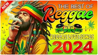 BEST REGGAE MIX 202️4🚗RELAXING REGGAE SONGSREGGAE MUSIC HITS 2024 [upl. by Darej]