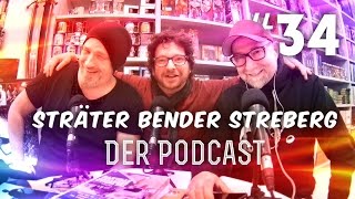 Sträter Bender Streberg  Der Podcast Folge 34 [upl. by Esiuqcaj630]