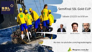 Regata Semifinal da SSL Gold CUP [upl. by Dhruv807]