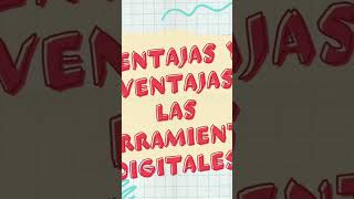 Ventajas y desventajas de las herramientas digitales [upl. by Niatsirk]