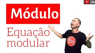 Rápido e Fácil  Equação Modular  Função Modular [upl. by Yerroc]