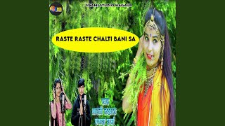 Raste Raste Chalti Bani Sa [upl. by Akir]