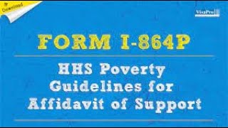 I864P 2022 Poverty Guideline For Affidavit of Support [upl. by Htebzile]