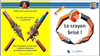 LE CRAYON BRISE [upl. by Yantruoc996]