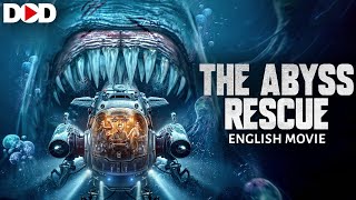 THE ABYSS RESCUE  Hollywood English Action Movie [upl. by Thay]