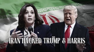 Iran Behind HighProfile Hacks Trump and Harris Targeted in Cyber Espionage  DRM Intrigue [upl. by Niall]