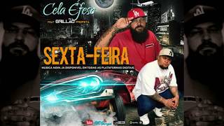 Cela Éfeso  Feat Grillão Profeta  Sexta Feira [upl. by Yarased]