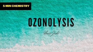 Ozonolysis  Mechanism of Ozonolysis  Ozonolysis of Alkenes [upl. by Galloway]