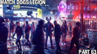 Watch Dogs® Legion  Part 63 PS5 [upl. by Kissner]