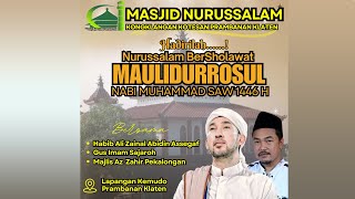 NURUSSALAM BERSHOLAWAT  DALAM RANGKA MAULIDURROSUL SAW [upl. by Yrogerg264]