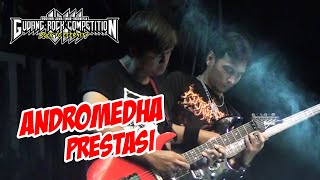 Andromedha  Prestasi  Gudang Rock Competition 8 [upl. by Swarts]