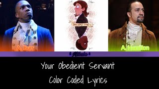 Your Obedient Servant  Hamilton  Color Coded Lyrics 220 [upl. by Ecirehc]