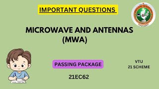 Microwave and Antennas  Important Questions of Microwave and Antennas  21EC62 VTU 21 Scheme [upl. by Vachell]