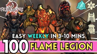 100 FLAME LEGION IN 310 MINS Easy Wizards Vault Weekly Objective Completion  Guild Wars 2 [upl. by Oicaroh775]