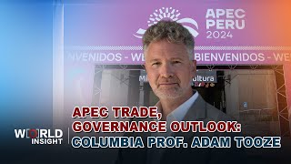 2024 APEC Columbia Prof Adam Tooze on trade global governance [upl. by Warrick]