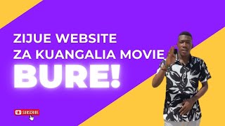 ZIJUE WEBSITE ZA KUANGALIA MOVIE ONLINE BURE [upl. by Bride]