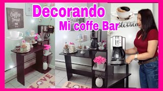 MI ESTACION DEL CAFE IDEAS PARA DECORAR EL AREA DE CAFE DECORANDO MI AREA DEL CAFE [upl. by Nosa906]