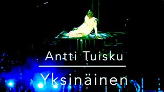 Yksinäinen  Antti Tuisku [upl. by Japeth]