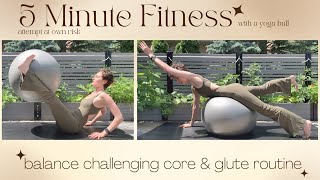 5 Minute Fitness Yoga Ball ep2 Core amp Glutes Routine weeklywednesdayworkout with paulinesculpts [upl. by Cohen798]