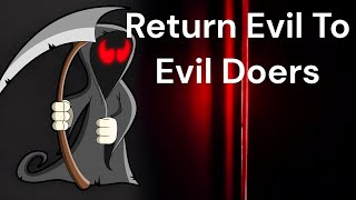 Return Evil To Evil DoersA Powerful Spiritual Ritual [upl. by Odlavu]