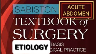 Acute Abdomen  Etiology  Sabiston Textbook of Surgery Read With Me [upl. by Joses]